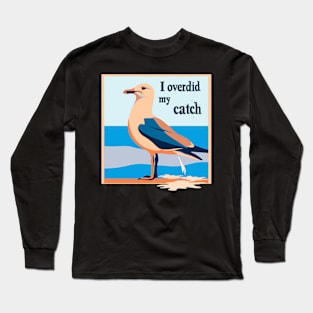 Seagull doing his business Long Sleeve T-Shirt